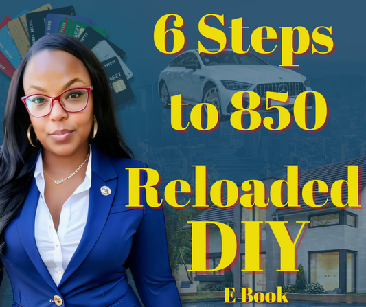 6 Steps to 850 (DIY)