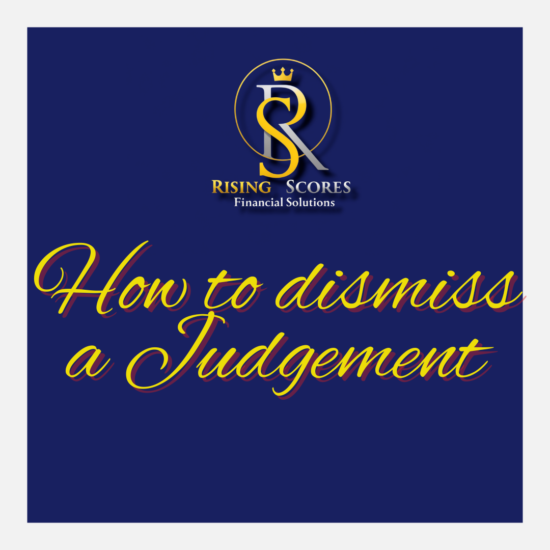 How to dismiss a judgement